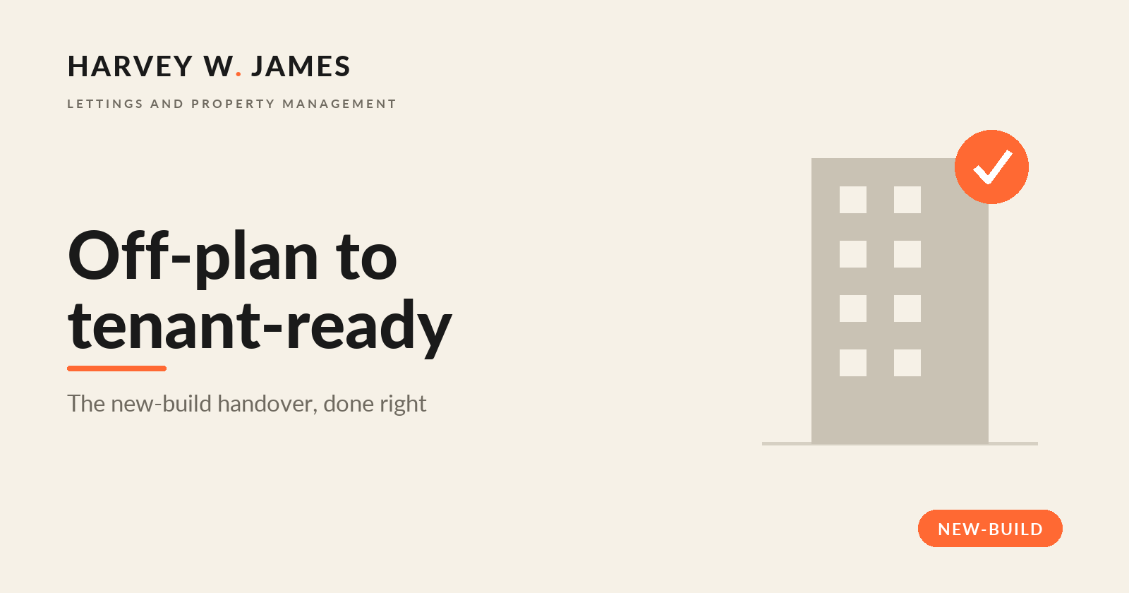 From off-plan to tenant-ready on day one: letting a brand-new London flat